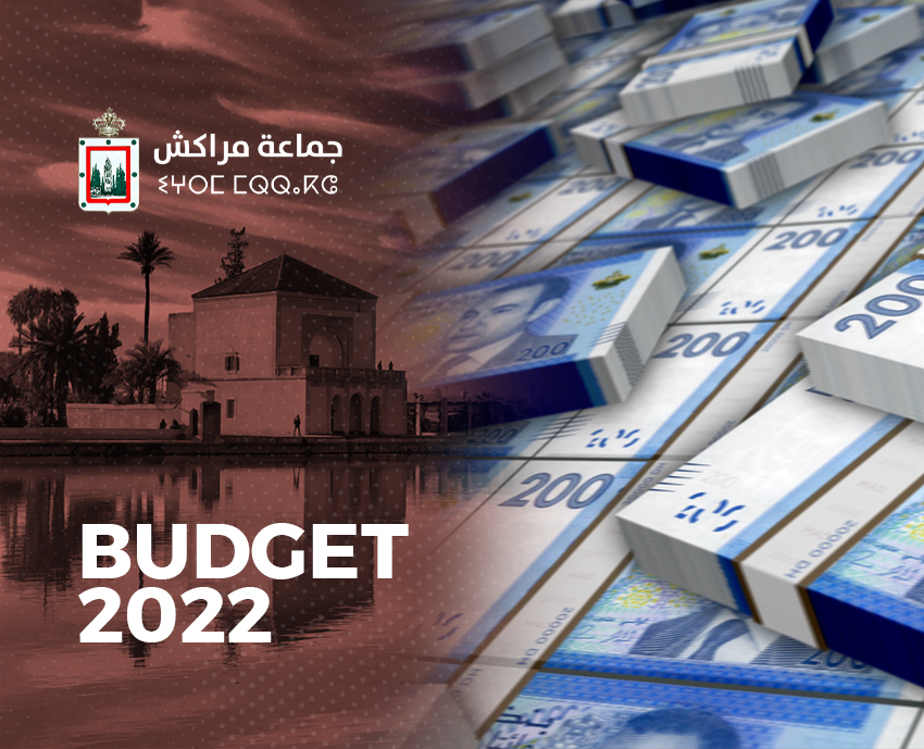 مـيـزانـيـــة جماعة مراكش 2022