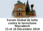Des représentants d'une quarantaine de  pays prendront part, lundi et mardi, à la première réunion du   groupe de travail sur les terroristes étrangers du Forum   global de lutte contre le terrorisme